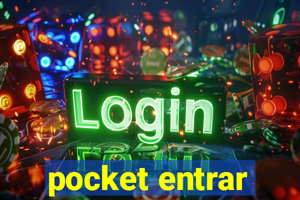 pocket entrar